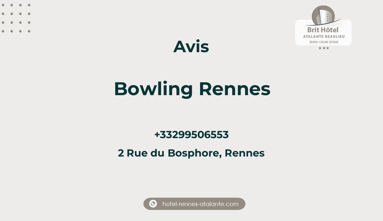 Bowling Rennes