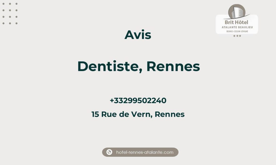 Avis sur Dentiste, Rennes, 15 Rue de Vern