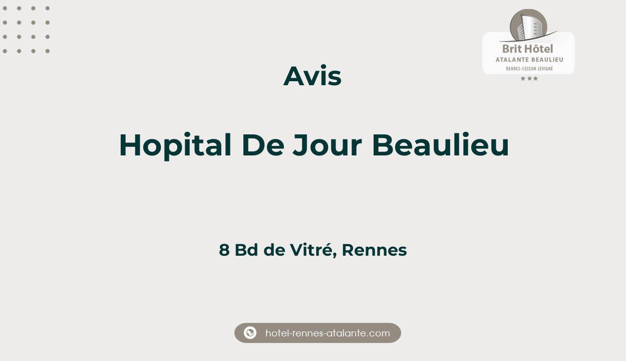 Hopital De Jour Beaulieu