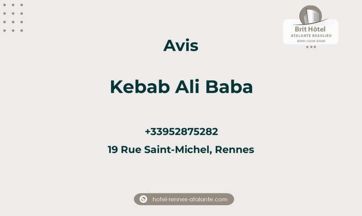 Avis sur Kebab Ali Baba, 19 Rue Saint-Michel, Rennes