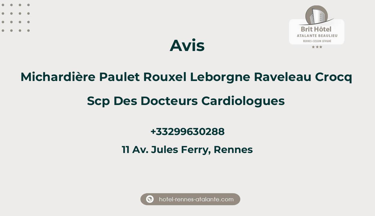 Michardière Paulet Rouxel Leborgne Raveleau Crocq SCP des Docteurs Cardiologues