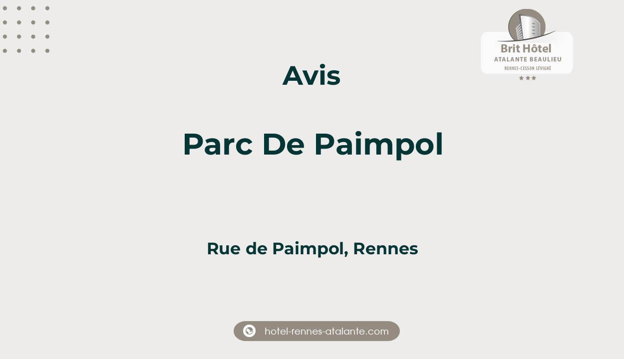 Avis sur Parc De Paimpol, Rue de Paimpol, Rennes