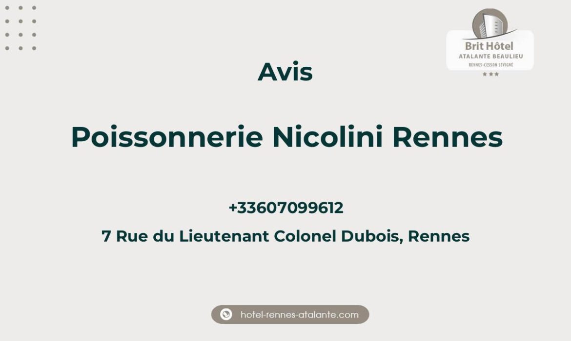 Avis sur Poissonnerie Nicolini Rennes, 7 Rue du Lieutenant Colonel Dubois