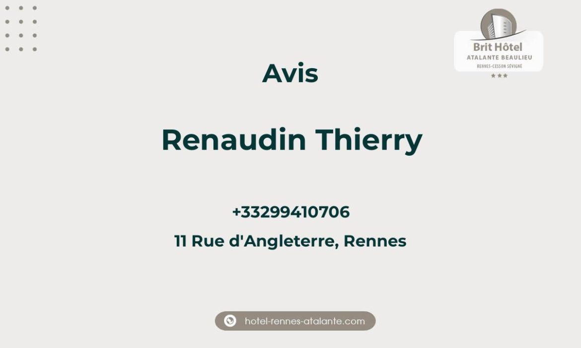 Avis sur Renaudin Thierry, 11 Rue d'Angleterre, Rennes