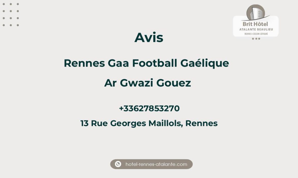 Avis sur Rennes Gaa Football Gaélique - Ar Gwazi Gouez